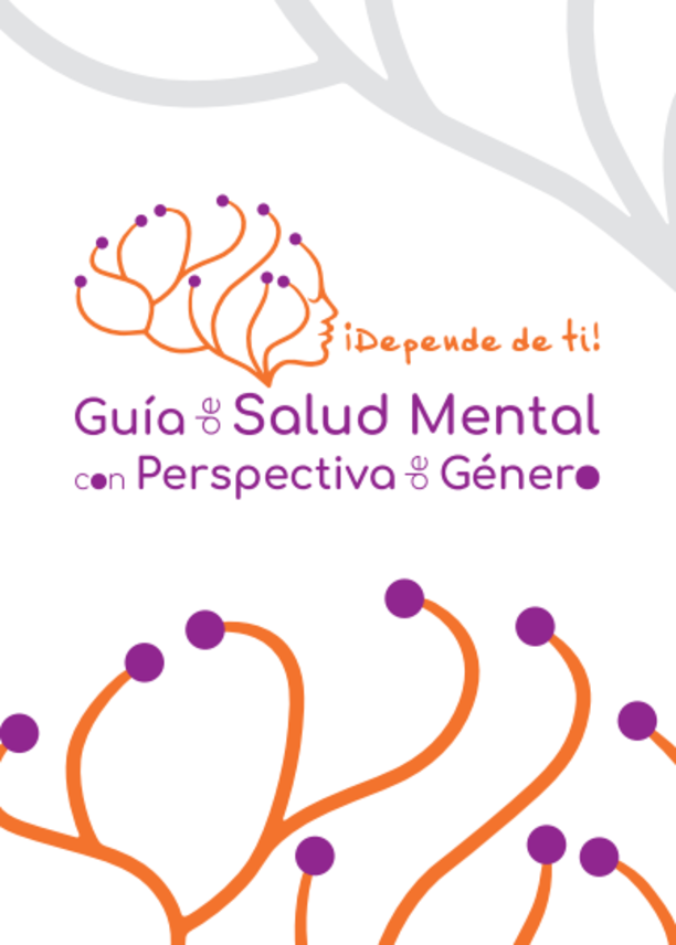 "GUÍA de SALUD MENTAL con PERSPECTIVA de GÉNERO"