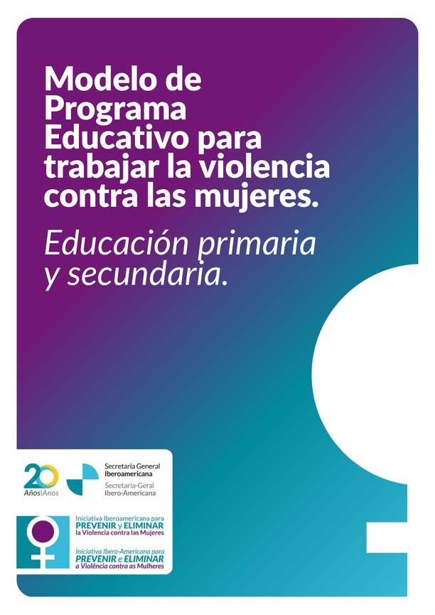 Modelo de Programa Educativo para prevenir la violencia contra las mujeres. Educación primaria y secundaria