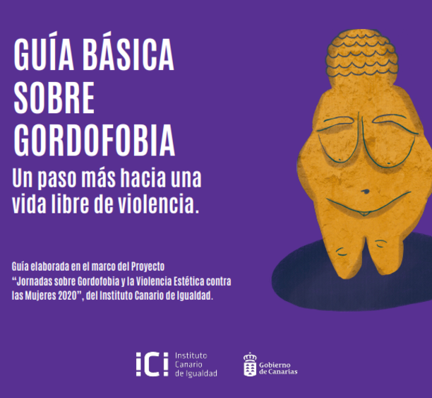 GUÍA BÁSICA SOBRE GORDOFOBIA Un paso más hacia una vida libre de violencia.