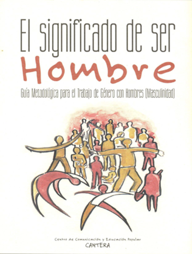 El Significado de ser Hombre