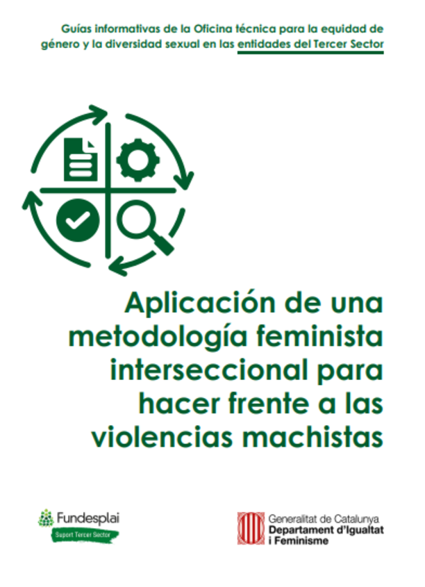 Aplicación de una metodología feminista interseccional para hacer frente a las violencias machistas