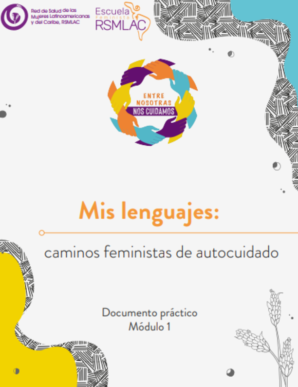 Mis lenguajes: caminos feministas de autocuidado