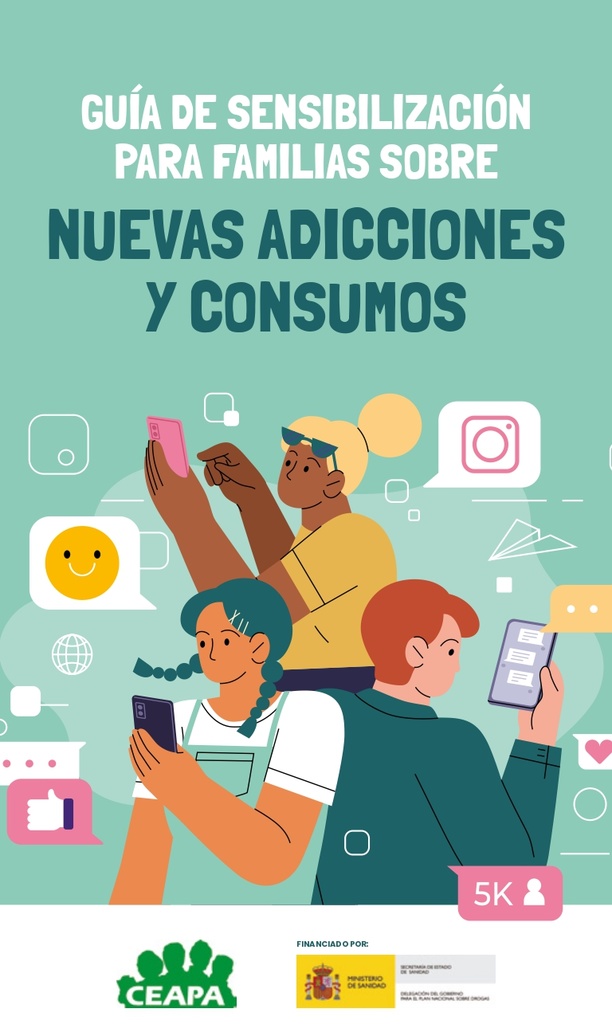 Guía de sensibilización para familias sobre nuevas adicciones y consumos