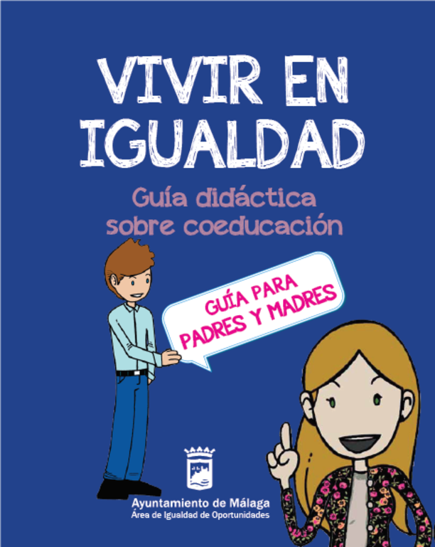 VIVIR EN IGUALDAD Guía didáctica sobre coeducación