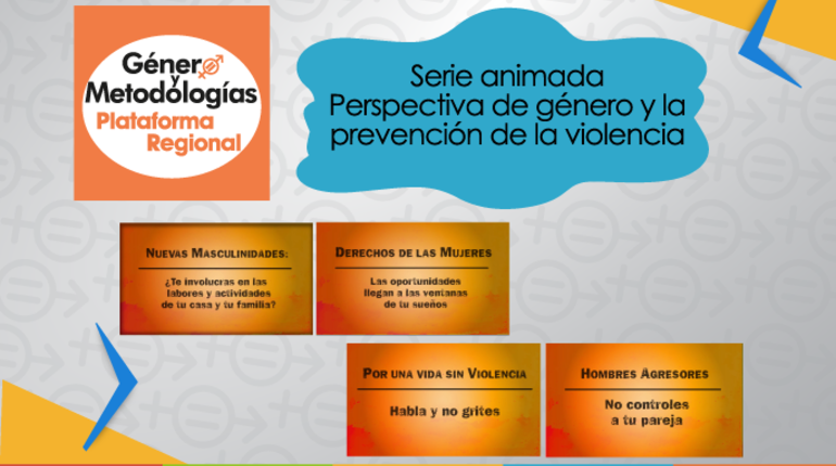 Serie animada - Perspectiva de género y la prevención de la violencia