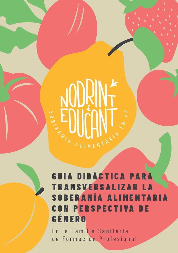 Guía didáctica para transversalizar la soberanía alimentaria con perspectiva de género