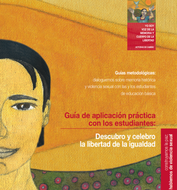 Guía de aplicación práctica con los estudiantes:  Me reconozco en la libertad de ser quien yo decida