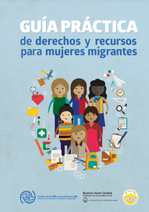 GUÍA PRÁCTICA DE DERECHOS Y RECURSOS PARA MUJERES MIGRANTES