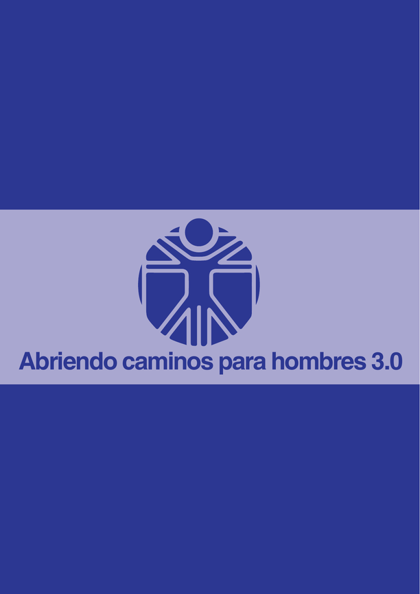 Abriendo caminos para hombres 3.0