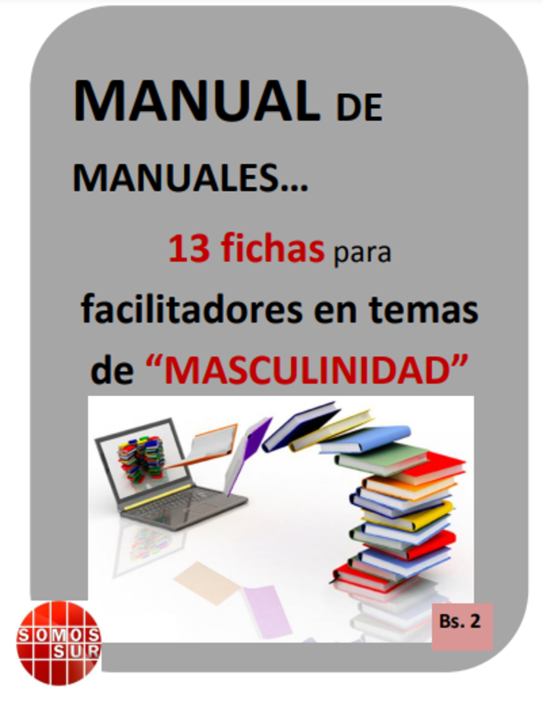 Guía metodológica para diseñar talleres sobre Masculinidades
