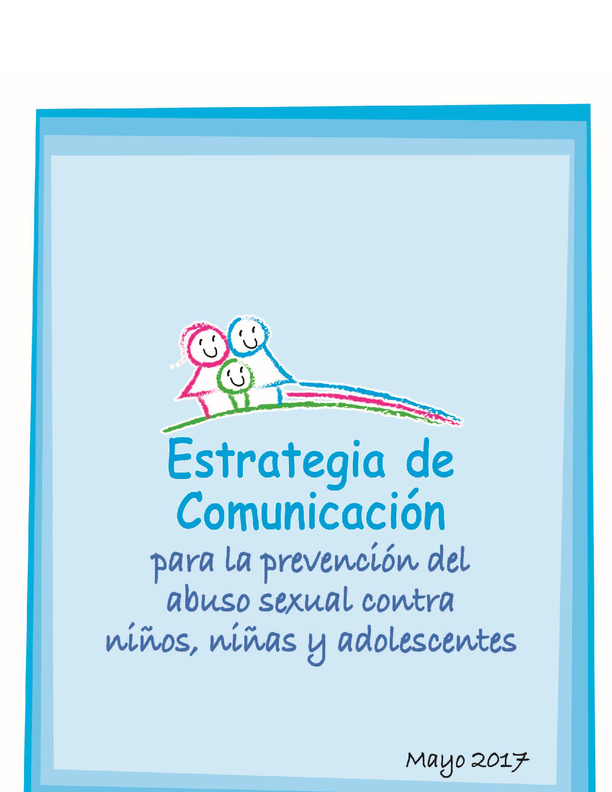 Estrategia de Comunicación para la prevención del abuso sexual contra niños, niñas y adolescentes