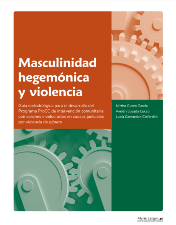 Masculinidad hegemónica y violencia