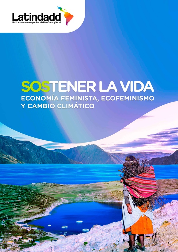 SOStener la vida Economía feminista, ecofeminismo y cambio climático